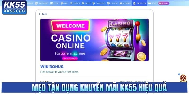 Mẹo tận dụng khuyến mãi KK55 hiệu quả